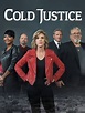 Watch Cold Justice Online | Season 5 (2018) | TV Guide