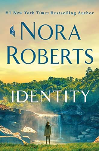 Identity A Novel Kindle Edition By Roberts Nora Literature