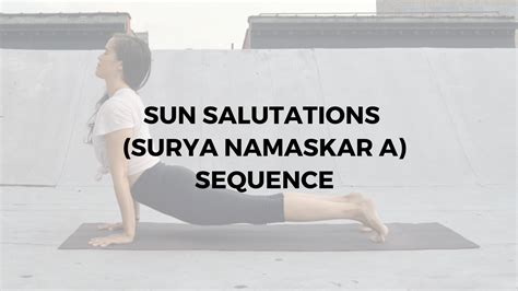 Sun Salutations Surya Namaskar A Sequence Argentina Rosado Yoga
