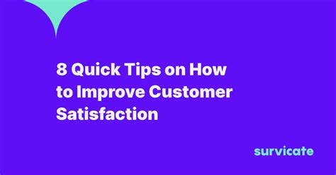 8 Quick Tips On How To Improve Customer Satisfaction