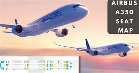 Airbus A350 Seat Map With Airline Configuration