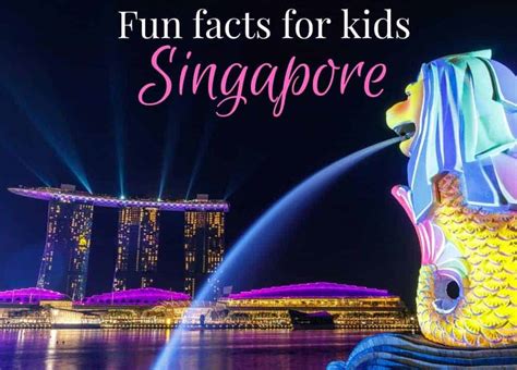 Fun Singapore Facts For Kids