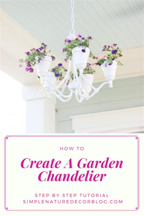 How To Create A Garden Chandelier Simple Nature Decor