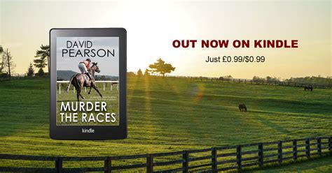 Murder At The Races By David Pearson Out Now On Kindle The Book Folks