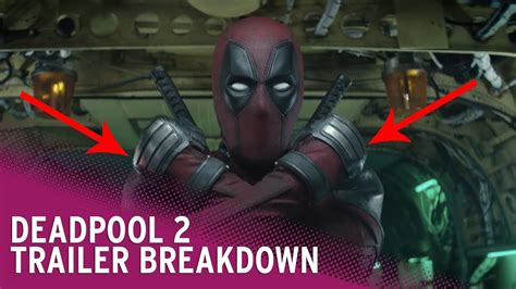 Deadpool 2 Trailer Breakdown Youtube