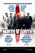 North v South (2015) Poster #1 - Trailer Addict