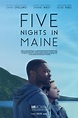 Five Nights in Maine - film 2015 - AlloCiné