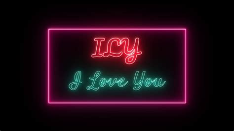 Ily I Love You Neon Red Green Fluorescent Text Animation Pink Frame On Black Background