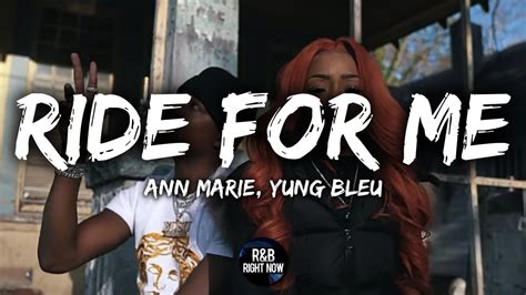 Ann Marie Ride For Me Ft Yung Bleu Lyrics Lyric Video Youtube