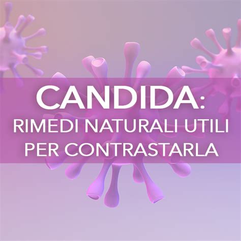 Candida Sintomi Cause E Rimedi Naturali Sexiezpix Web Porn