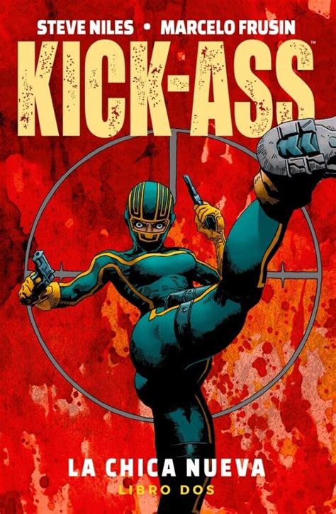 Kick Ass La Chica Nueva Vol 02 Bazinga Comics