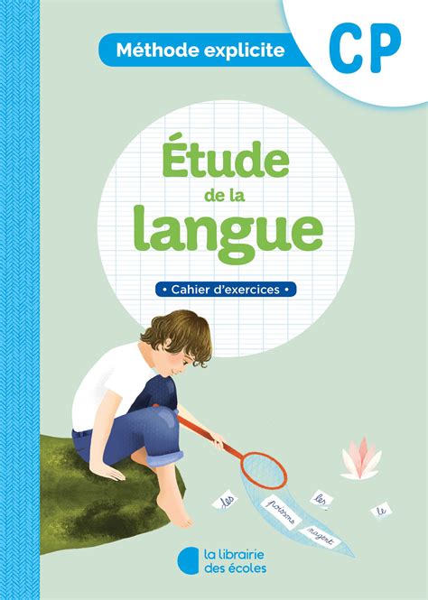 M Thode Explicite Cp Tude De La Langue Cahier Dexercices La Librairie Des Ecoles