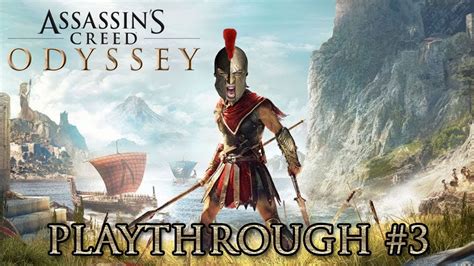 Assassin S Creed Odyssey Playthrough 3 YouTube