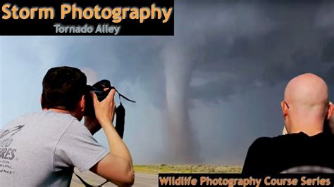 Storm Chasing Photography Wild Photo Adventures Youtube