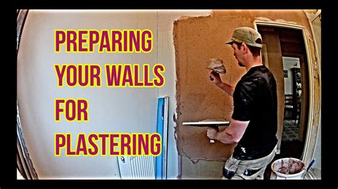Preparing Your Walls For Plastering Plastering For Beginners Youtube