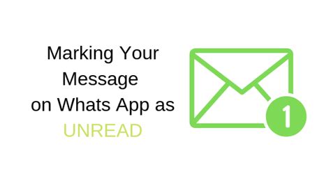 How To Mark A Message On Whatsapp As Unread