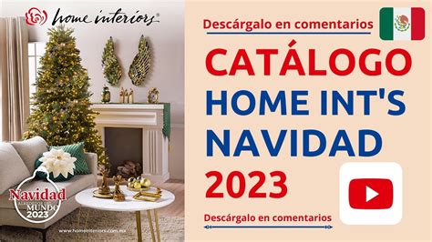 🎄 CatÁlogo Home Interiors MÉxico Navidad 2023 Youtube
