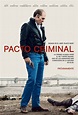 Pacto criminal - SensaCine.com.mx