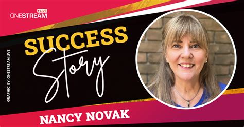 Onestream Live Success Story Nancy Novak