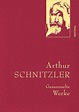 Arthur Schnitzler. Gesammelte Werke. | Jetzt online bestellen