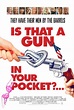 Película: Is That A Gun In Your Pocket? (2016) | abandomoviez.net