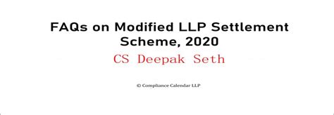 Faqs On Modified Llp Settlement Scheme 2020 By Cs Deepak Seth