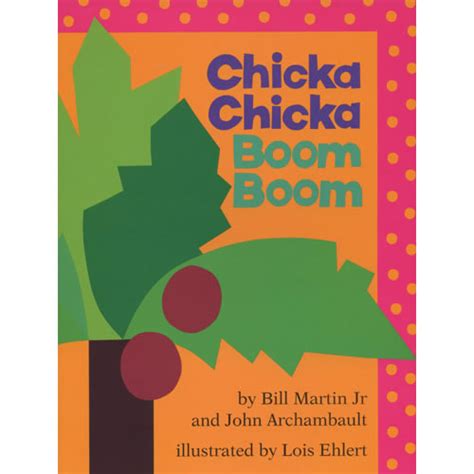 Chicka Chicka Boom Boom Paperback