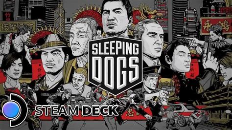 Sleeping Dogs Definitive Edition Pc Steam Deck Gameplay Docked
