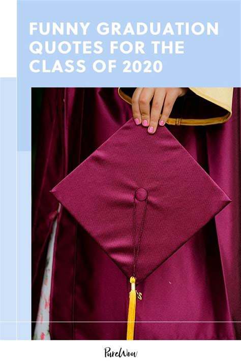 50 Funny Graduation Quotes For The Class Of 2022 Because They Could