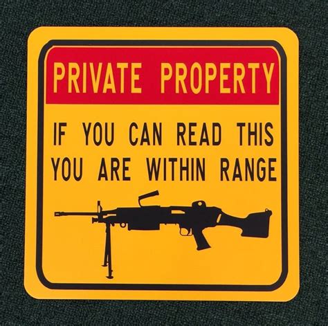 Private Property Warning You Are In Range 12 Inch By 12 Inch Metal Sign
