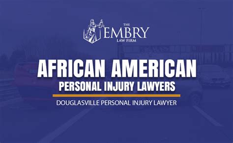 Black Personal Injury Lawyer In Atlanta Ga The Embry Law Firm Llc