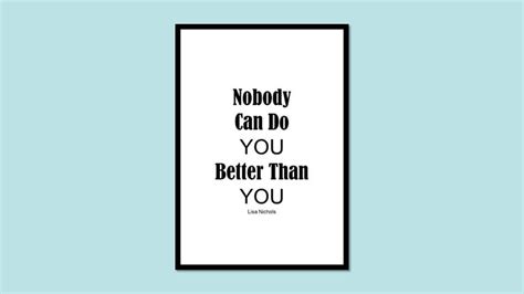 Nobody Can Do You Better Than You Lisa Nichols Digital Poster Print  Files Formats A5 A4