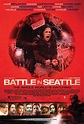Battle in Seattle (2007) - IMDb