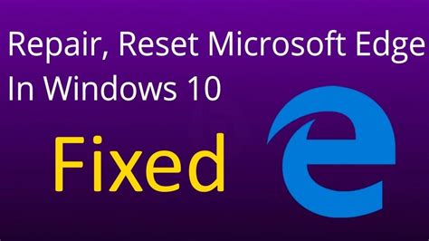 How To Repair Reset Microsoft Edge In Windows Pcguide4u Repair