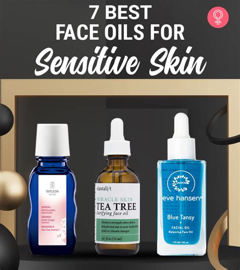 7 best face oils for sensitive skin
