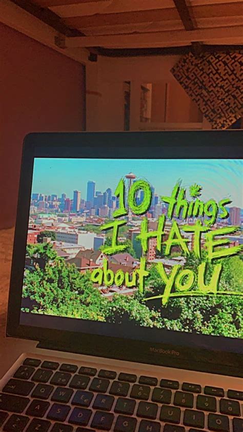 10 things i hate about you netflix netflixandchill movie night movie time vision board