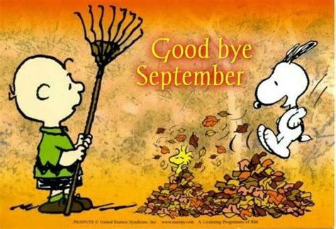 Goodbye September Quotes Quote Months Charlie Brown Snoopy October