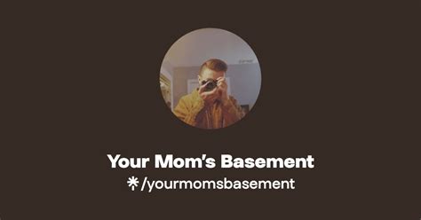 Your Mom’s Basement Linktree