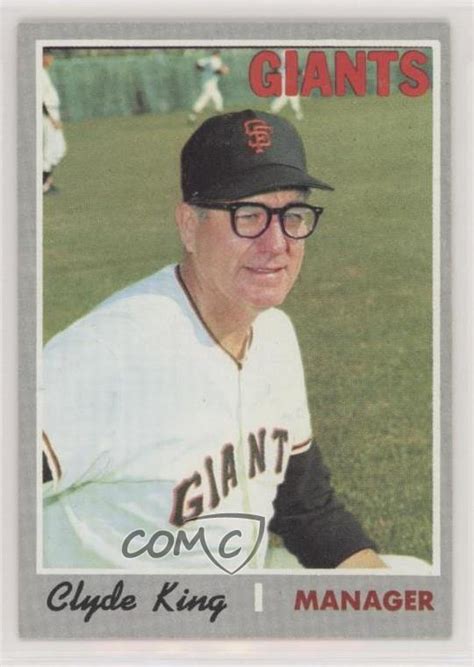 1970 Topps 624 Clyde King San Francisco Giants Baseball Card Ebay