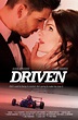 Romance Alert: DRIVEN Now Exclusively Available on PASSIONFLIX - Press ...