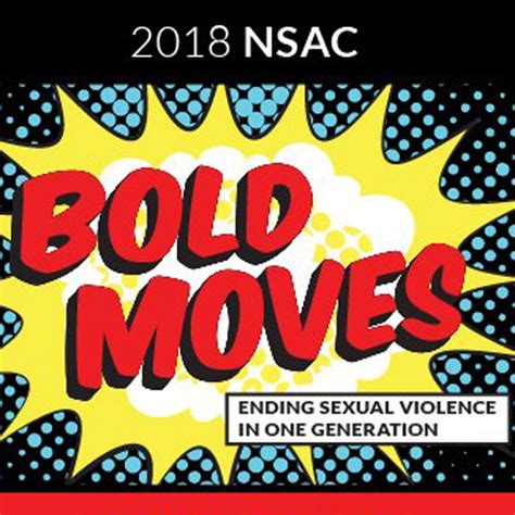Bold Moves To End Sexual Violence How Young Men Can Transform The