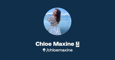 Chloe Maxine 💞 Instagram Tiktok Linktree