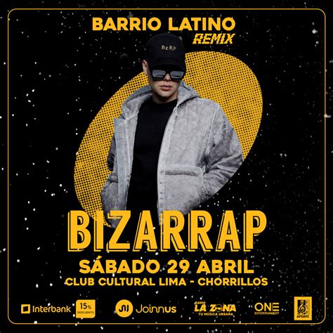 Bizarrap En Lima Fecha Precios De Entradas Y Más Sobre Su Show En Festival Barrio Latino Remix