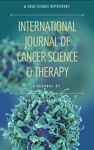 International Journal Of Cancer Science And Therapy Journal Science