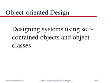 Object Oriented Design In Software Engineering Se12