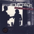 The Libertines - Can't Stand Me Now (Vinyl, 7", 45 RPM, Single) | Discogs