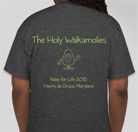 The Sja Holy Walkamolies Relay For Life Team Shirt Custom Ink Fundraising