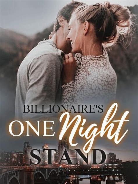 Billionaire S One Night Stand Novel By Ra In One Night Stands