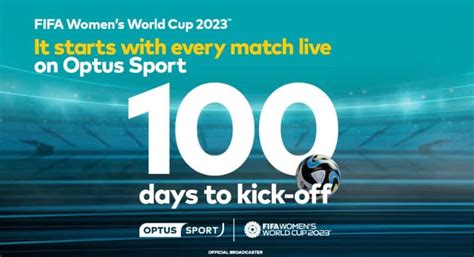 Optus Sport Marks 100 Days Until Fifa Women S World Cup 2023