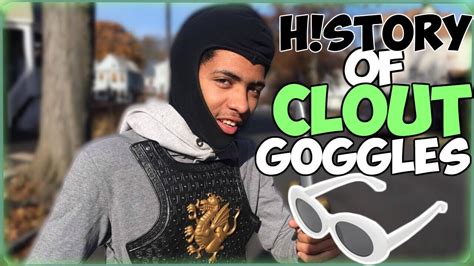 The History Of Clout Goggles Youtube